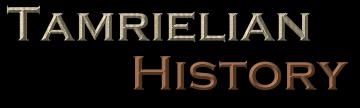 [the History of Tamriel]
